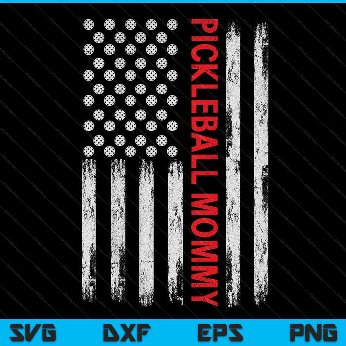 Vintage pickleball mommy USA flag SVG PNG cut file for Cricut