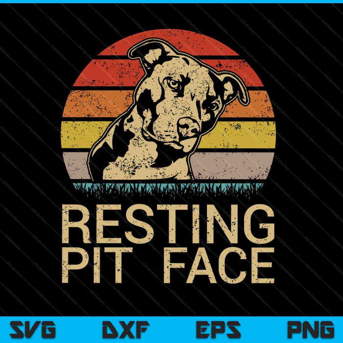 Vintage Pitbull Resting Pit Face Funny Pitbull Lovers SVG PNG Cutting Printable Files