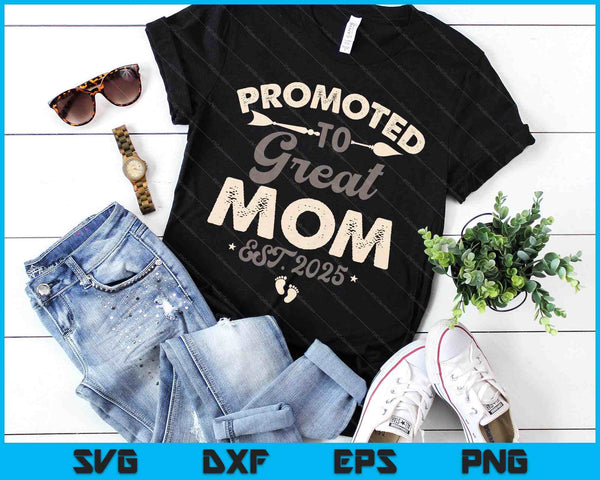 Vintage Promoted To Great Mom Est 2025 SVG PNG Digital Printable Files