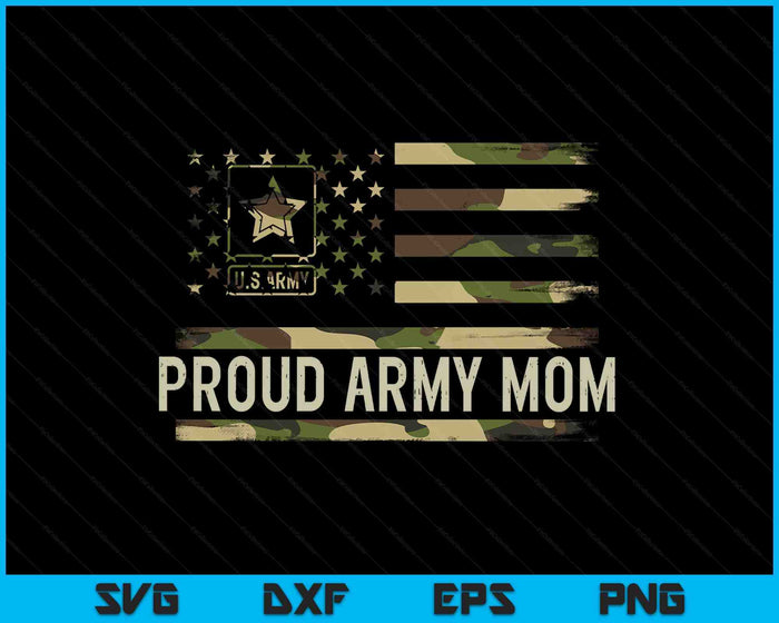 Vintage Proud Army Mom Camo American Flag Veteran SVG PNG Digital Printable Files