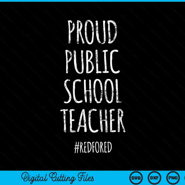 Proud public school teacher red for Ed SVG PNG cut file for Cricut