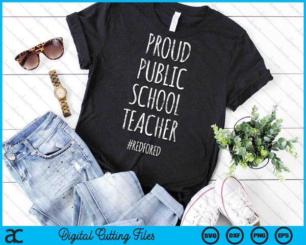 Proud Public School Teacher Red For Ed SVG PNG Digital Cutting Files