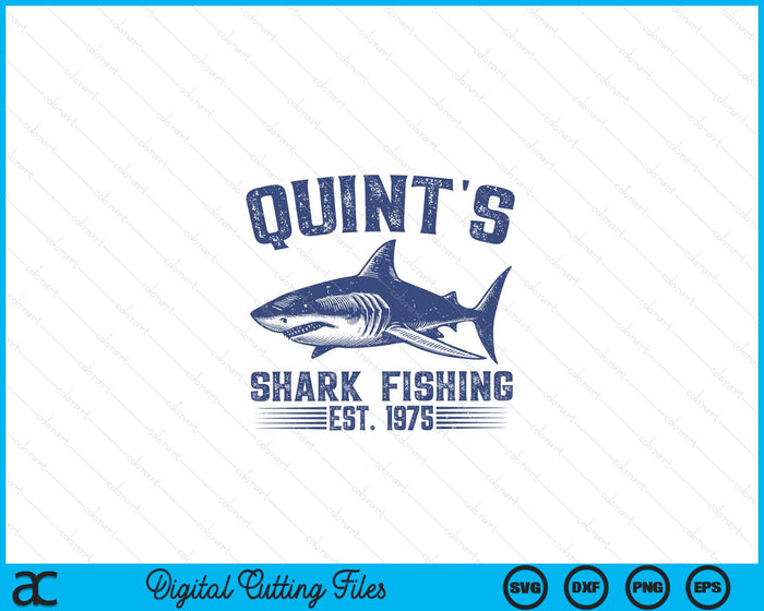 Vintage Quint's Shark Fishing 1975 Retro Fisher Birthday SVG PNG Digital Printable Files