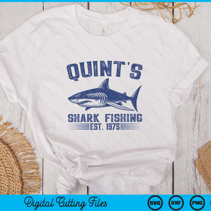 Vintage Quint's Shark Fishing 1975 Retro Fisher Birthday SVG PNG Digital Printable Files