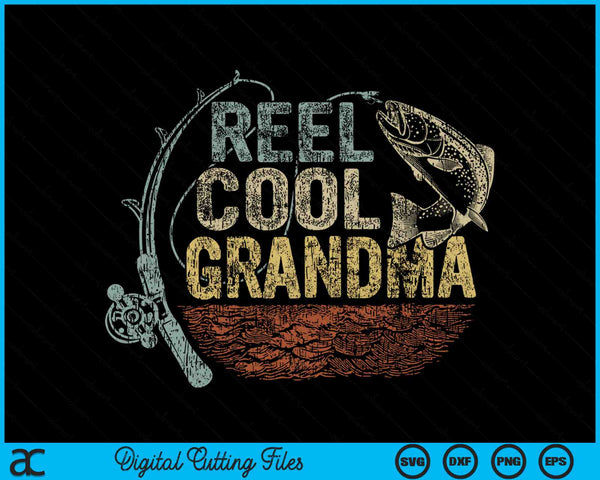 Vintage Reel Cool Grandma Funny Fishing SVG PNG Digital Cutting Files