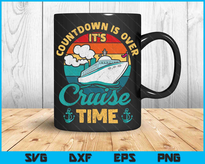 Vintage Retro Countdown is voorbij het is cruisetijd SVG PNG digitaal snijbestand