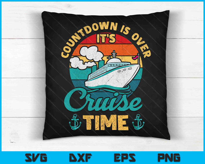 Vintage Retro Countdown is voorbij het is cruisetijd SVG PNG digitaal snijbestand