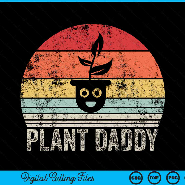 Vintage retro happy plant daddy SVG PNG cut file for Cricut
