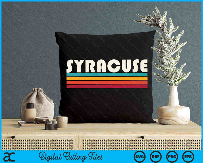 Vintage Retro Syracuse NY SVG PNG Digital Cutting Files