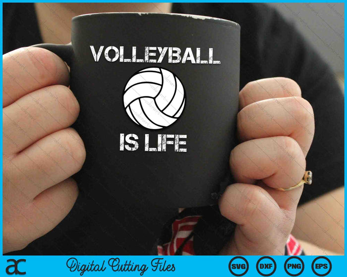 Vintage Retro Volleyball Is Life SVG PNG Digital Cutting Files