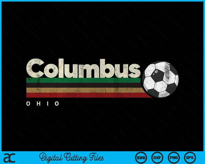 Vintage Soccer Columbus City Soccer Retro Stripes SVG PNG Digital Cutting Files