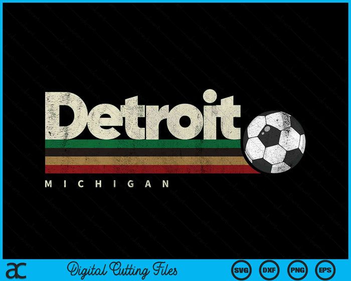 Vintage Soccer Detroit City Soccer Retro Stripes SVG PNG Digital Cutting Files