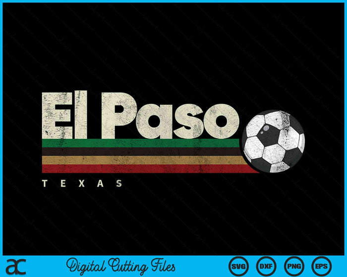 Vintage Soccer El Paso City Soccer Retro Stripes SVG PNG Digital Cutting File