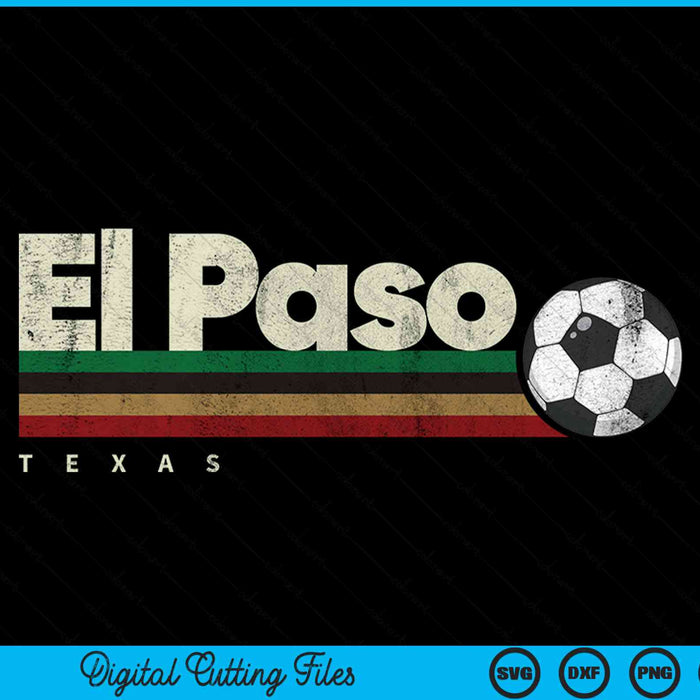 Vintage soccer El Paso city soccer retro stripes SVG cut file