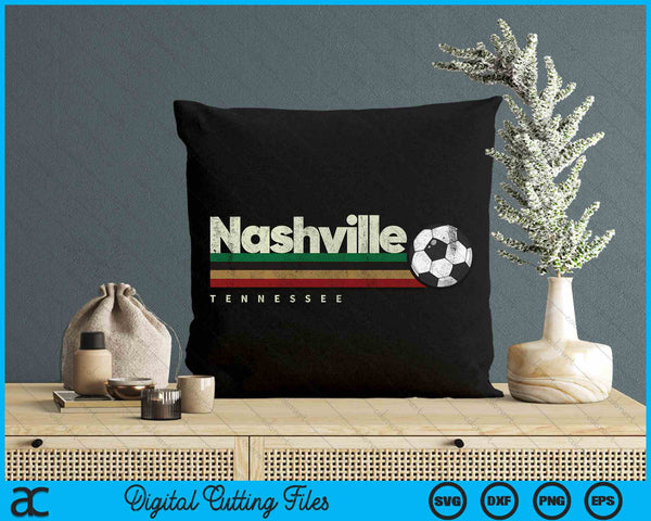 Vintage Soccer Nashville City Soccer Retro Stripes SVG PNG Digital Cutting File