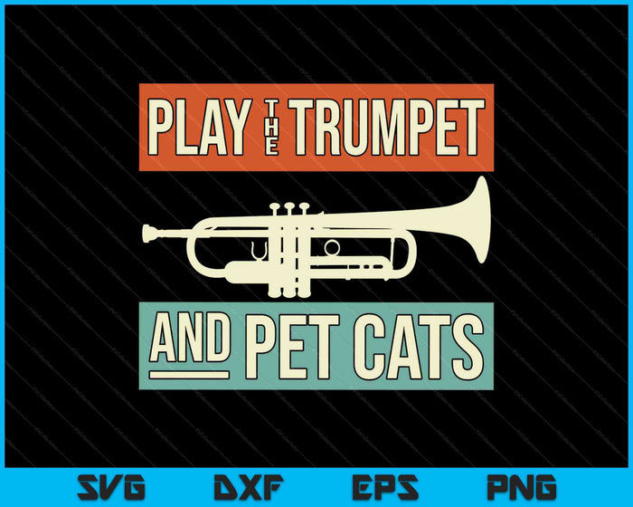 Vintage Trumpet Player Design Cat Lover Trumpeter I Pet Cats SVG PNG Digital Printable Files