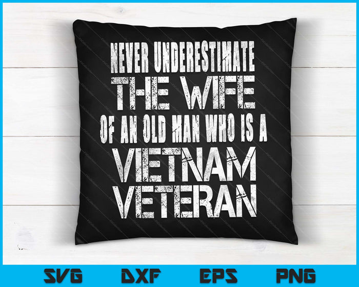 Vintage Vietnam veteraan vrouw cadeau echtgenoot van Vietnam dierenarts SVG PNG digitale snijbestanden