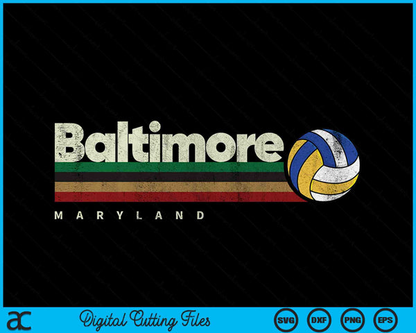 Vintage Volleyball Baltimore City Volleyball Retro Stripes SVG PNG Digital Cutting Files