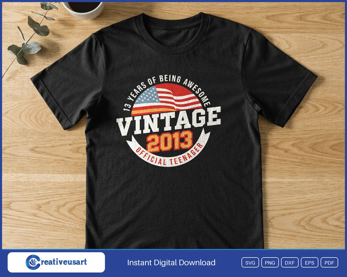 Vintage 2013 Official Teenager SVG printed on a black t-shirt