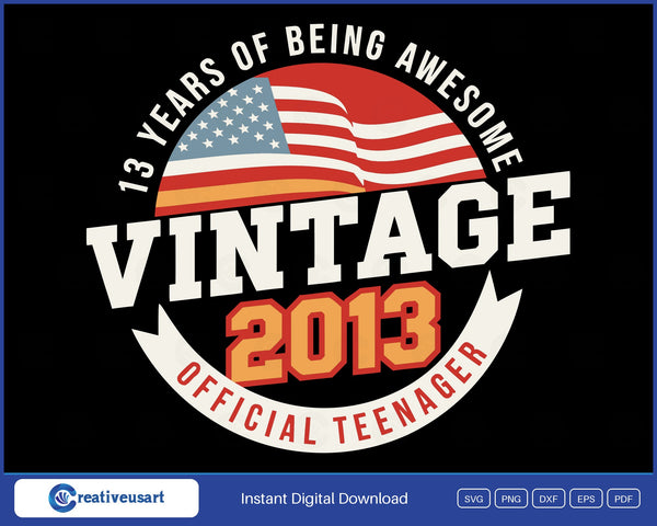 Vintage 2013 Official Teenager SVG design