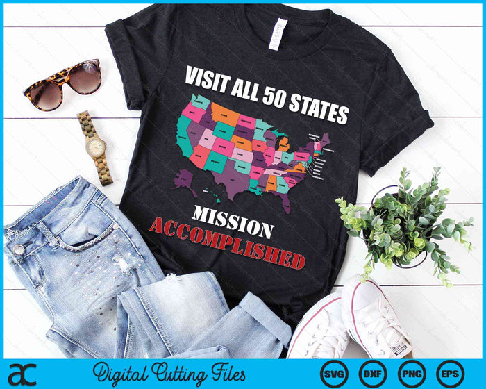 Visit All 50 States Map Usa Travel Gift SVG PNG Digital Cutting Files