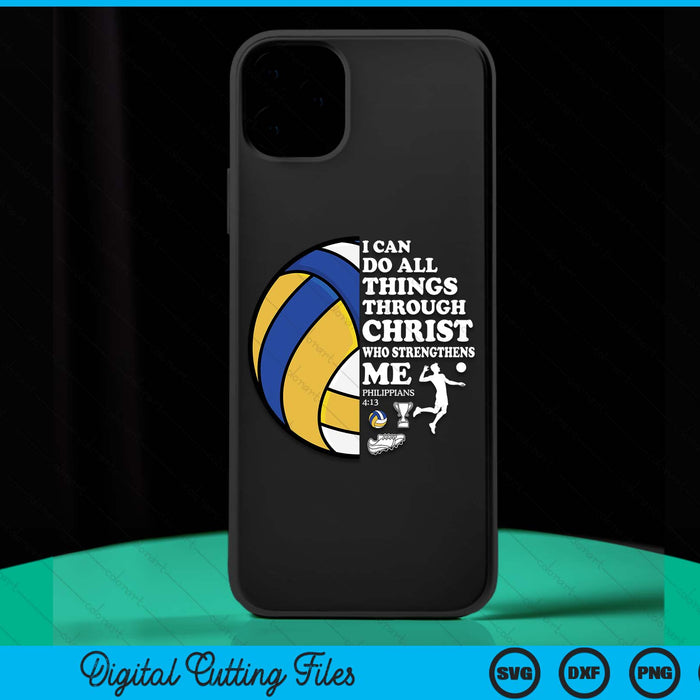 Volleyball Bible Verse Christian Sayings Philippians 413 Case SVG PNG Digital Cutting Files