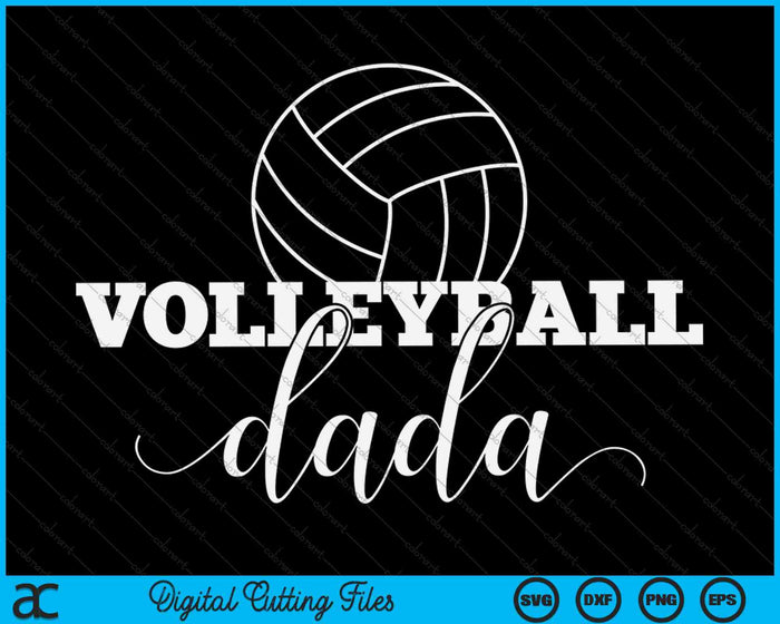 Volleybal Dada Volleyballer Vaderdag SVG PNG digitale afdrukbare bestanden