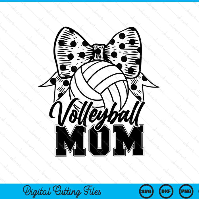 Volleyball mom game day Mother's Day SVG cut file