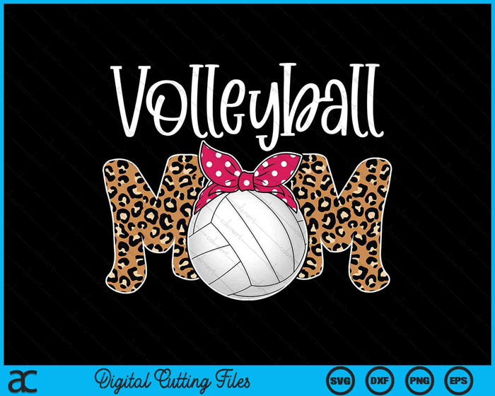 Voleibol Mamá Leopardo Messy Bun Día del Juego SVG PNG Archivos de Corte Digital