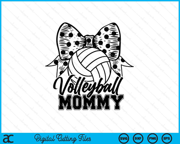 Volleyball mommy game day Mother's Day SVG cut file