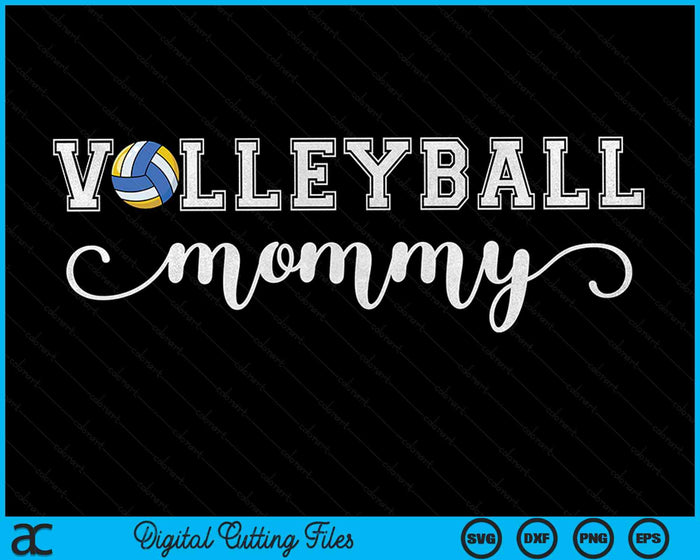 Volleybal mama volleybal sport minnaar verjaardag Moederdag SVG PNG digitale snijbestanden 