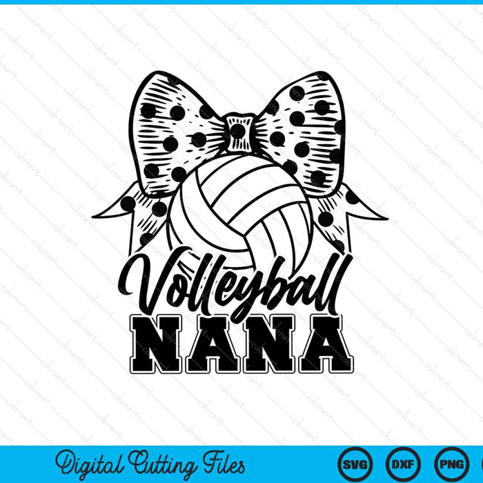 Volleyball nana game day Mother's Day SVG cut file