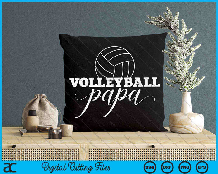 Volleyball Papa Volleyballer Father's Day SVG PNG Digital Printable Files
