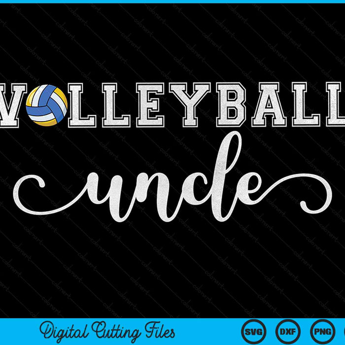 Volleyball uncle volleyball sport lover birthday Fathers Day SVG cut file
