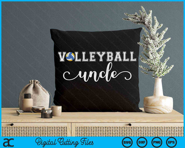 Volleyball Uncle Volleyball Sport Lover Birthday Fathers Day SVG PNG Digital Cutting Files