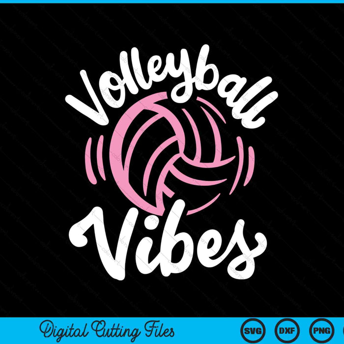 Voleibol Vibes SVG PNG Cortar archivos imprimibles