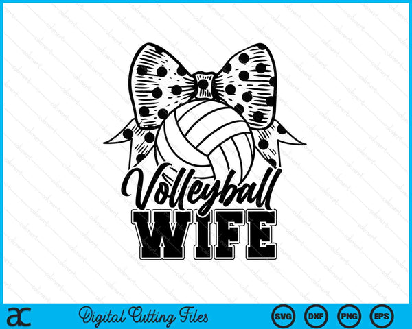 Volleyball Wife Game Day Mother's Day SVG PNG Digital Printable Files