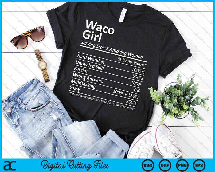 Waco Girl VA Texas Funny City Home Roots SVG PNG Cortar archivos imprimibles