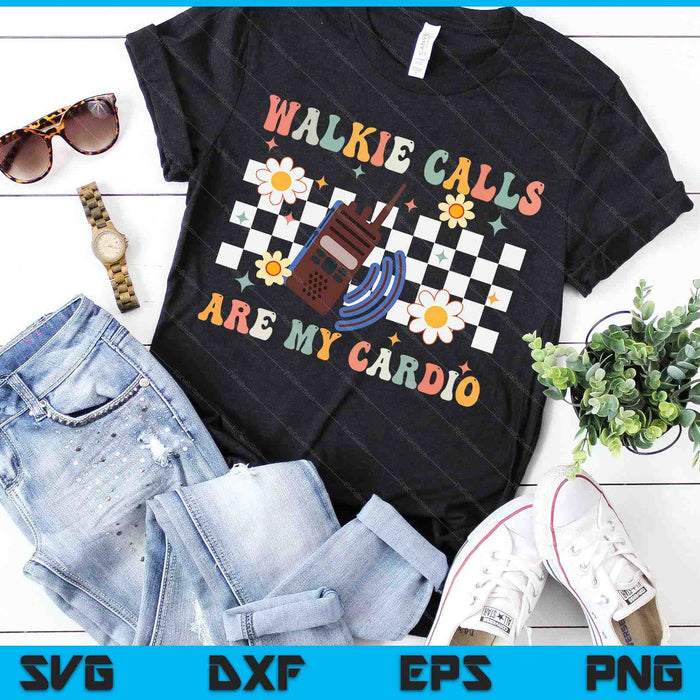 Walkie Calls Are My Cardio Special Education ABA SPED Groovy SVG PNG Digital Cutting Files