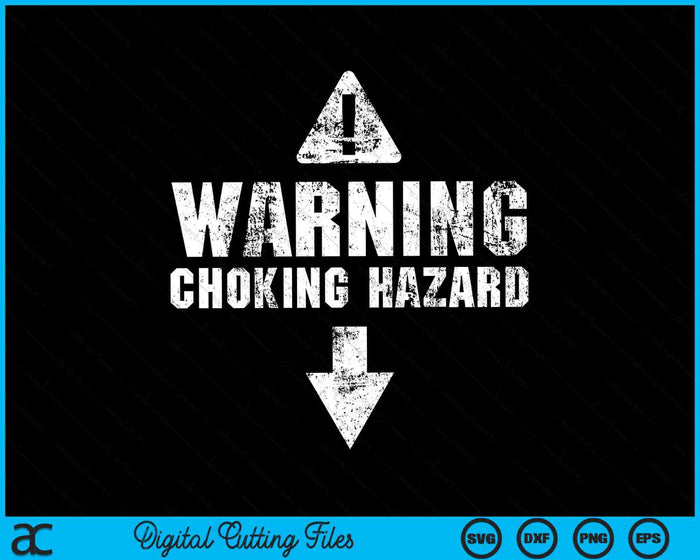 Warning Choking Hazard Costume Funny Halloween SVG PNG Digital Cutting Files