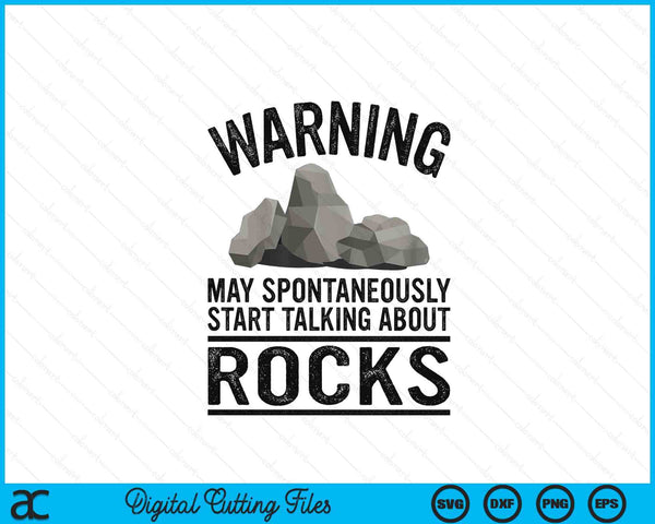 Waarschuwing kan spontaan beginnen te praten over rotsen geologie SVG PNG digitale snijbestanden