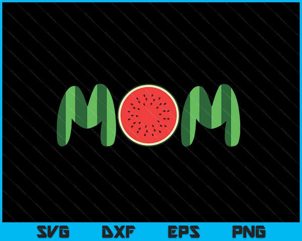 Watermelon Mom Fruitarian Lover SVG PNG Digital Cutting Files
