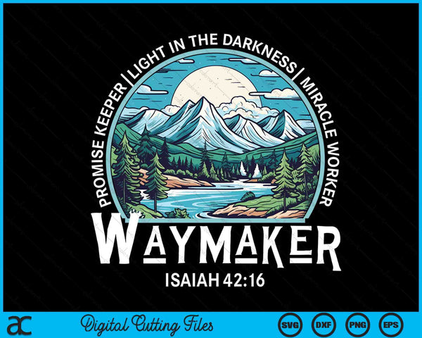 Waymaker Promise Keeper Miracle Worker Christian Bible Verse SVG PNG Digital Cutting File