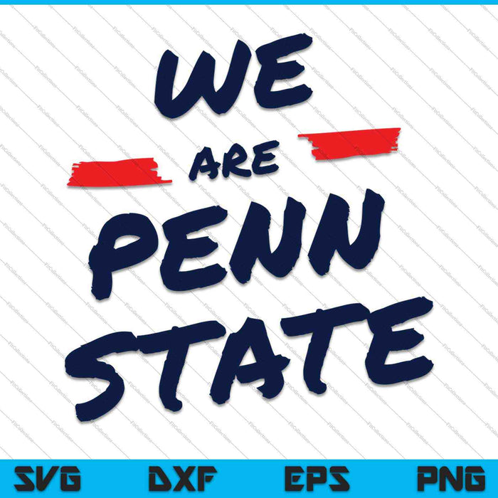 Somos Penn State White Out Game Day SVG PNG Cortando archivos imprimibles