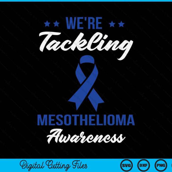 We're tackling mesothelioma awareness SVG cut file