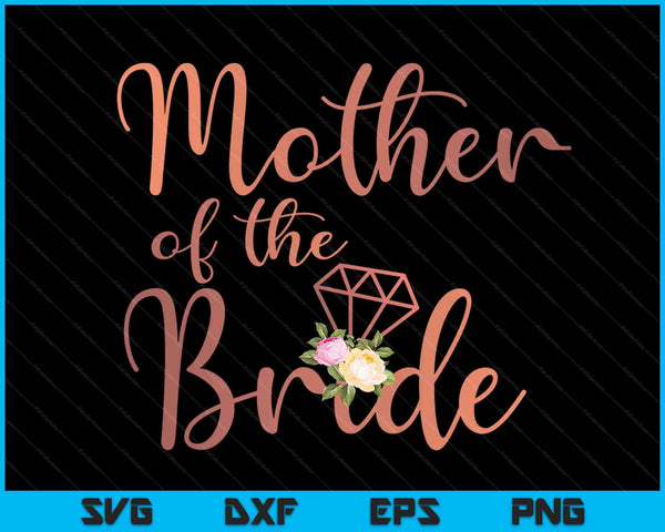 Wedding shower for mother of the bride SVG cut file