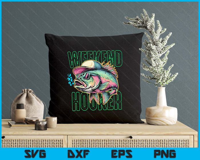 Weekend Hooker Colorful Fishing SVG PNG Digital Printable Files