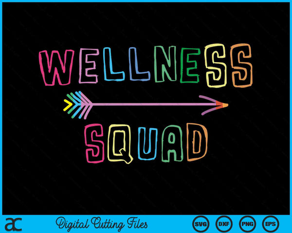 Wellness Squad Health Trainer SVG PNG Digital Cutting Files
