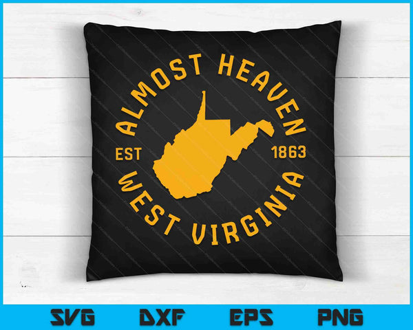 West Virginia Almost Heaven State Map WV Home SVG PNG Digital Cutting Files
