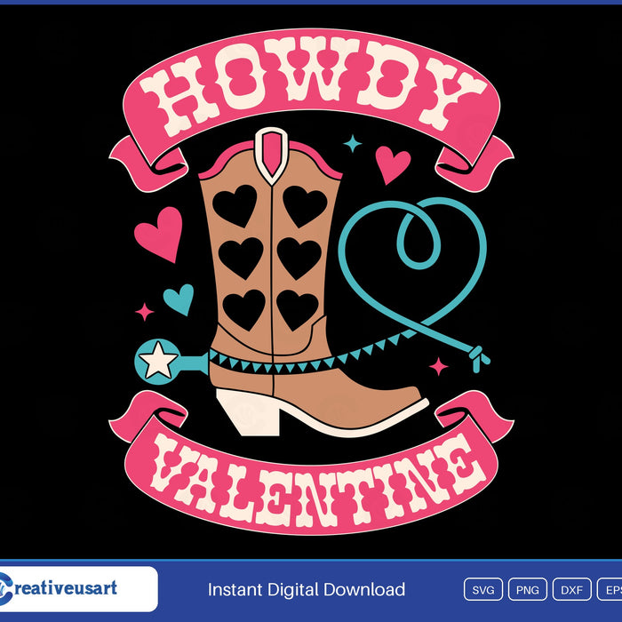 Howdy Valentine western SVG, a heart-cutout cowgirl boot with a star spur and a teal lasso heart between pink banners